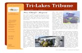 Tri-Lakes Tribune Winter2014.pdf · teer firefighter/ EMTs, and 5 active volun-teer EMTs. On average on any given day, at least half of the volunteers are not available due to work,