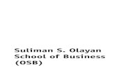Suliman S. Olayan School of Business (OSB) · Soughit Abdelnour Internship and Placement Officer Hala Azar Assistant to the Dean ... BLOM Bank/Beirut, Lebanon Nabil Bustross Chairman