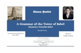A Grammar of the Tower of Babel Stefoi. Poems. CLP.pdf · About Us Two. Despre noi doi p. 70 Brother and Sister, like Us. Frate şi soră, ca noi p. 70 On Rideau Canal. Pe Canalul
