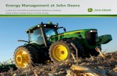 Energy Management at John DeereDeere in Iowa • ~12,900 Employees in Iowa (plus another 2,000 that live in Iowa)• • ~13,000 Retirees in Iowa • ~1,500 Supplier contracts •