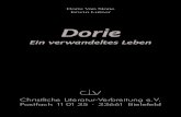 Dorie - info2.sermon-online.cominfo2.sermon-online.com/german/ErwinLutzer/Dorie_Ein_Verwandeltes... · haften Umrisse meiner Mutter um die Ecke biegen und den Fußweg hochkommen.