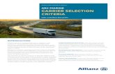 ARC MARINE CARRIER SELECTION CRITERIA€¦ · ARC MARINE CARRIER SELECTION CRITERIA RISK CONTROL BULLETIN INTRODUCTION When it comes to transporting cargo, shippers, their customers,