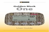 Golden Mask One · PDF file Golden Mask One - User Guide GMD - - Golden Mask Official Distributor 10 Golden Mask One - User Guide GMD - - Golden Mask Official Distributor 11 Iron Volume