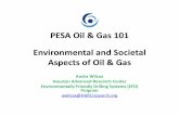 Wilcox - Environmental and Societal Issues of Oil and Gas · Geoscientists Without Borders –Society of Exploration Geophysicist Veterans Resource Group –Baker Hughes Incorporated