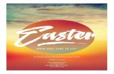 An Easter Week devotional for your family....An Easter Week devotional for your family. April 5 – 12, 2020 First Baptist Church 40 Whig Street Newark Valley, NY 13811 Sunday April
