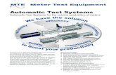 New Automatic Test Systems - MTE Meter Test Equipment AG Test Systems... · 2018. 12. 19. · Automatic test systems for the volume production of meters Specific project characteristics