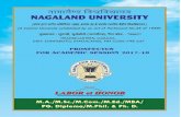 Prospectus 2017 - 2018 - Nagaland University Prospectus 2017-2018.pdfProspectus 2017 - 2018 ADMISSION CRITERIA FOR THE DOCTOR OF PHILOSOPHY PROGRAMME (Ph. D): Admission and Eligibility: