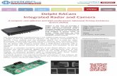 Delphi RACam Integrated Radar and Camera - System Plus · Delphi is the first to provide a single system combining 76Ghz Radar and Vision Sensing. With a compact design the system