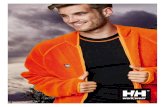 Reversible - Helly Hansen€¦ · Reversible Elastic cuffs Thumbholes for wrist warmth and Tail drop prevent riding up 72262 BASEL REVERSIBLE JACKET 290 DARK ORANGE, 490 DARK GREEN,