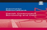 Nationalbank 2006 Borrowing and Debt...2006 Danmarks Nationalbank Danish Government Borrowing and Debt Danmarks Nationalbank Havnegade 5 DK-1093 Copenhagen K Telephone +45 33 63 63