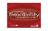 WorkplaceFlexCover12 08.indd 1 12/16/08 3:57:46 PM Flexibility booklet.pdf · 2020. 4. 2. · • Jennifer Swanberg, University of Kentucky • Claire Van Ummersen, American Council