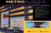 70,000 SF OF CONTIGUOUS SCIF SPACE AVAILABLE METROplace2 · Tim Summers Scott Goldberg Paige Barger +1 703 448 1200 cushmanwake eld.com Suite 200 - 201 - SCIF 22,519 RSF Owned + Managed