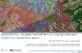 ZonalMetrics - a Python toolbox for calculating landscape ... · Dirk Tiede | University of Salzburg |dirk.tiede@sbg.ac.at 14 Case study Administrative units are frequently used for