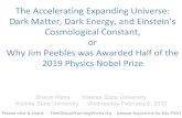 The Accelerating Expanding Universe: Dark Matter, Dark ...riemann.math.wichita.edu/.../WSUphysics2020feb05.pdf · 2/5/2020  · three-dimensional flat universe Proper lengths and
