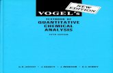 Vogel's Textbook of Quantitative Chemical Analysis · Vogel's Textbook of Quantitative Chemical Analysis will continue to be the definitive source of information for students, technicians