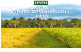 International Rice Research Institutebooks.irri.org/AR2016_audited-financial-statements.pdf · the financial statements in the Philippines, and we have fulfilled our other ethical