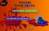 Maizières-Lès-Metz MATINS ANIMÉS · 2018. 2. 2. · MATINS ANIMÉS Réservé aux enfants de 7 à 12 ans Maizières-Lès-Metz Plus d’informations sur facebook : Piscine Intercommunale
