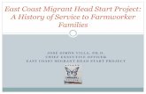East Coast Migrant Head Start Project: A History of ......ECMHSP is committed to preparing the children of migrant and seasonal farmworkers for success. We do this by providing holistic,