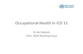 Occupational Health in ICD 11 - the Conference · PDF file Farr/d'Espine Bertillon ICD 1 ICD 2 ICD 3 ICD 4 ICD 5 ICD 6 ICD 7 ICD 8 ICD 9 ICD-9-M ICD 10 ICD-10-M 1853 1893 1900 1909