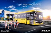 Star School Bus is on the roads with its experience first ... · Star School Bus is designed from the first step to carry students. Original bus chassis is a proof of this statement.