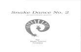Snake Dance No. 2: Instruments and notationkylegann/SnakeDance2.pdf · Snake Dance No. 2: Instruments and notation Perc. 1:! gongs "" cowbells """ " suspended cymbals "" tambourine