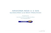 New ARIZONA NG9-1-1 GIS - Tucson · 2018. 9. 14. · elements not required in NG9-1-1 to remain in the database until a complete transition is accomplished. Updates to this and rel