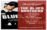 The Flowerstone Cafe invites you to€¦ · The Blues Brothers, una divertida història que narra com dos ex delinqüents volen tornar a reunir la seva banda de blues per guanyar