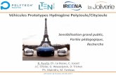 Véhicules Prototypes Hydrogène PolyJoule/CityJoule · Wasselynck et al. Energy, 38(1), 2012 2 1 3 4 Bancs expérimentaux dédiés Modélisation fine de chaque composant de la chaîne