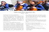 INICIAÇÃO MUSICALconservatorio.bomfim.org/wp-content/uploads/2020/04/Iniciacao_Mu… · - Violino, Viola d’Arco, Violoncelo, Contrabaixo - Guitarra e Harpa - Flauta Transversal,
