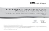 providersearch.lacare.orgprovidersearch.lacare.org/sites/default/files/documents/la0959_cmc... · Listahan ng Mga Sakop na Gamot (Formulary) L.A. Care Cal MediConnect Plan (Medicare-Medicaid