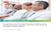 Evaluating the quality of POA reporting in hospital claims ... · questionable if they have a low POA rate for these secondary diagnosis codes. The second set of secondary diagnosis