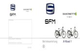 Betriebsanleitung X-Road 1 - SFM BIKES · PDF file 2017. 1. 4. · Betriebsanleitung X-Road 1 SFM GmbH Strawinsky-Straße 27b · D-90455 Nürnberg E-Mail: info@sfm-bikes.de · 2012