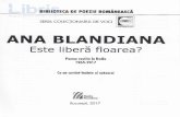 SERIA COLEC,TIONARUL DE VOCI ANA BLANDIANA libera... · Ana Blandiana Keywords: Este libera floarea CD - Ana Blandiana Created Date: 4/3/2018 10:17:54 AM ...
