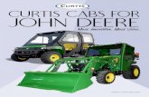 CURTIS CABS FOR JOHN DEERE More Innovation. More Value. · Hard side cab its John Deere 3120, 3320, 3520, 3720, 4210, 4310, 4410, 4200, 4300 & 4400 Scan for Specs CURTIS CAB FOR JOHN