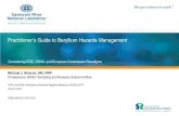 Practitioner’s Guide to Beryllium Hazards ManagementPractitioner’s Guide to Beryllium Hazards Management . Considering DOE, OSHA, and European Commission Paradigms . Michael J.