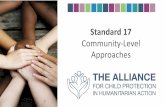 Community-Level Approaches · 2020. 6. 29. · • Caroline Veldhuizen – Save the Children • Kristine Mikhailidi – World Vision International • Malia Robinson – Independent