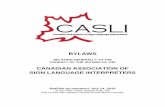 BYLAWS - AVLIC · 2018. 10. 22. · Canadian Association of Sign Language Interpreters – Bylaws (Updated July 2018) Section 2 – Membership Conditions, Termination and Transferability