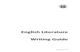 English Literature Writing Guide · Longman, 1993. INTRODUCTION While most of you have already had experience of essay writing, it is important to realise that essay writing at University