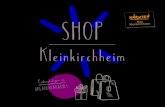 SHOP - Region Bad Kleinkirchheim · 3 SHOP Kleinkirchheim Mit diesem feinen, kleinen Shopping Guide möchten wir Sie als Gast oder Besucher von Bad Kleinkirchheim einladen, unseren