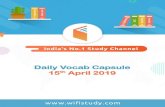 Daily Vocab Capsule 15th April 2019 - WiFiStudy.com · 2019. 4. 14. · Message From The Martyrs of Jallianwala Bagh They beckon all of us to give human freedom respect, human beings