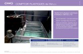 Château COMPTOIR PLASTIQUES de l’AinMARGAUX (33) (01) …...Type de fabrication : recyclage plastiques Objectif : recyclage d’eau de process Chaîne de traitement : régulation