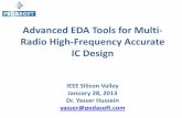 Advanced EDA Tools for Multi- Radio High-Frequency ...site.ieee.org/scv-cas/files/2013/02/2013Hussein.pdf · Advanced EDA Tools for Multi-Radio High-Frequency Accurate IC Design IEEE