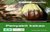 Penyakit kakao - Plantwise · kesehatan tanaman lainnya dalam mendiagnosis hama, penyakit, dan masalah abiotik kakao yang paling umum ditemui di seluruh dunia. Gejala yang ditampilkan