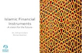 Islamic Financial Instruments - TKBB Erdem_IF... · •The Bank buys a car for 20.000 TL for her customer. ... Ijara (Leasing) Ijara is a sale of the usufruct (the right to use the