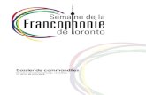Dossier de commandites - Semaine de la francophonie de ...semainefrancophonietoronto.com/wp-content/uploads/2019/...HISTORIQUE C’est en 2001 que La Semaine de la francophonie à