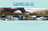 FOOTWEAR CATALOGUE - Dacey Catalogue 2009.pdf · Mens Boots Ladies Casuals Ladies Classic Sandals Ladies Boots Specialist Manufacture Adaptations & Repairs Insoles Colours Size Chart