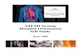 STEMI System Hospital Orientation Self Study · 2020. 5. 6. · transport to STEMI Center (Zoll) ** * ACUTE MI * ** (LP-12)***ACUTE MI SUSPECTED*** •New EMS Policy. (Distribute