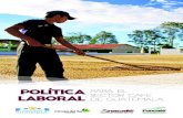  · 12 Política Laboral para el sector café de Guatemala Los sindicatos de trabajadores son organizaciones constituidas exclusivamente para el estudio, mejoramiento y protección