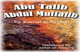 Abu Talib b. Abdul Muttalibislamicmobility.com/pdf/AbuTalib.pdfTitle Abu Talib b. Abdul Muttalib Author Kamal al-Syyed - XKP Subject "abu talib" Mohammed ali shia talib mutalib abdul