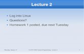 CS 375 Lecture 2uenics.evansville.edu/.../cs375/lecture02-commands.pdf · Thursday, January 17 CS 375 UNIX System Programming - Lecture 2 8 Device Files Device files provide access
